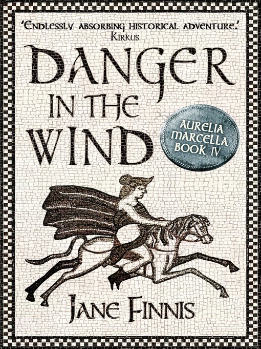 Title details for Danger in the Wind by Jane Finnis - Available